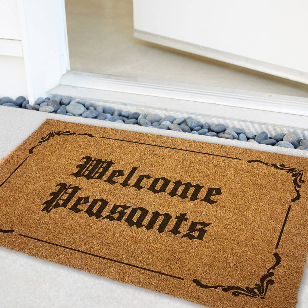 Welcome Peasants Door Mat